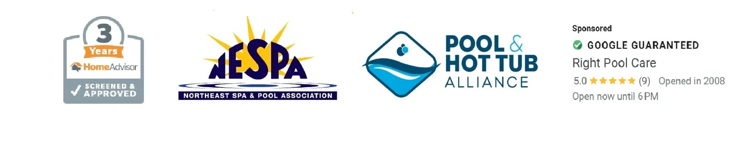 Logos: HomeAdvisor Screened & Approved 3 Years, NESPA Northeast Spa & Pool Association, Pool & Hot Tub Alliance, and Google Guaranteed badge for Right Pool Care